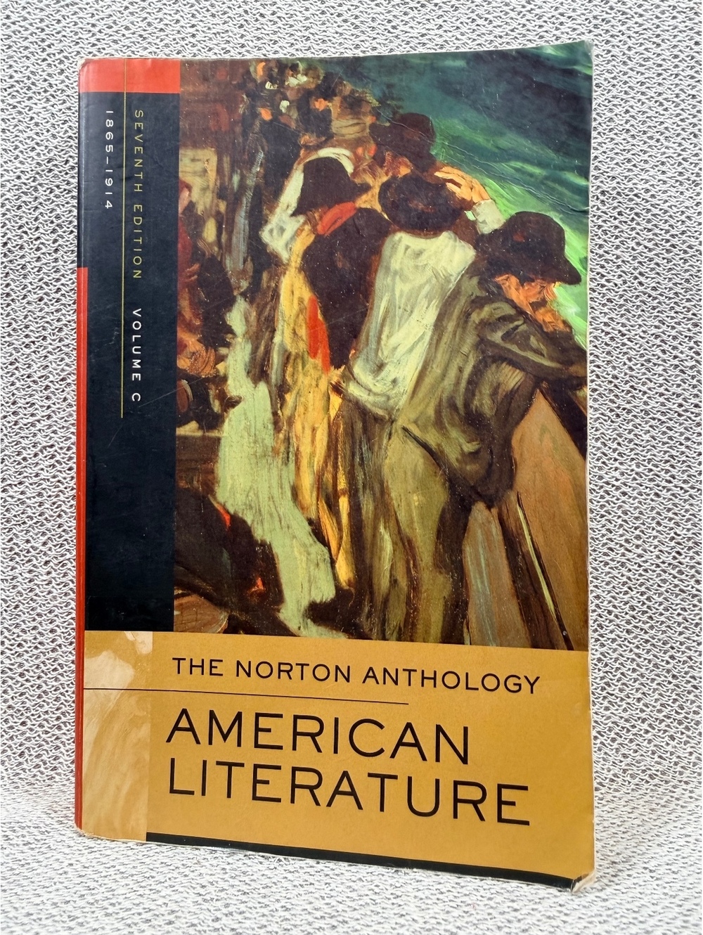 The Norton Anthology of American Literature, Seventh Edition, Volume C, 1865-191
